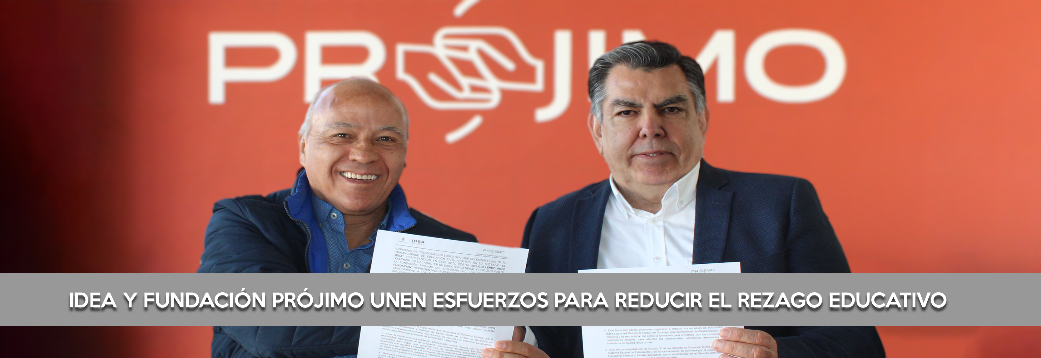 IDEA Y FUNDACIÓN PRÓJIMO UNEN ESFUERZOS PARA REDUCIR EL REZAGO EDUCATIVO